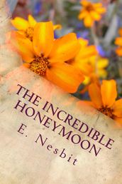 The Incredible Honeymoon