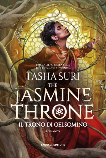 The Jasmine Throne. Il trono di gelsomino - Tasha Suri