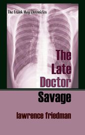 The Late Doctor Savage