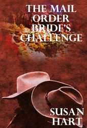 The Mail Order Bride s Challenge