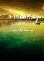 The Malefactor