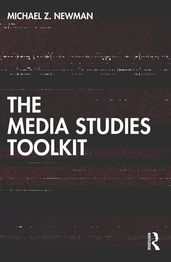 The Media Studies Toolkit