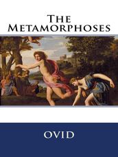 The Metamorphoses