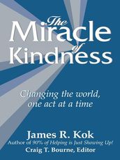 The Miracle of Kindness