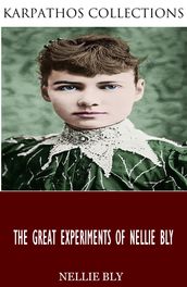 The Nellie Bly Collection