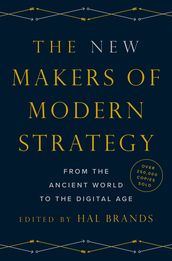 The New Makers of Modern Strategy