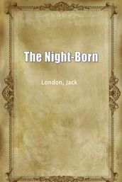 The Night-Born