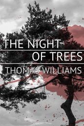 The Night of Trees