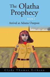 The Olatha Prophecy Book 2