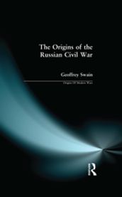 The Origins of the Russian Civil War