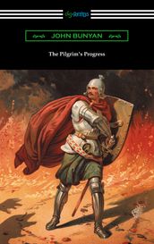 The Pilgrim s Progress