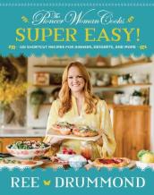 The Pioneer Woman Cooks-Super Easy!