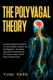 The Polyvagal Theory