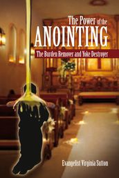 The Power of the Anointing