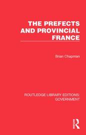 The Prefects and Provincial France