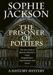 The Prisoner of Poitiers