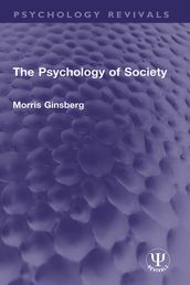 The Psychology of Society