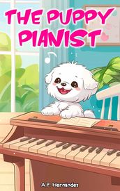 The Puppy Pianist