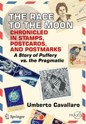 The Race to the Moon Chronicled in Stamps, Postcards, and Postmarks