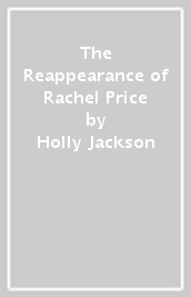 The Reappearance of Rachel Price