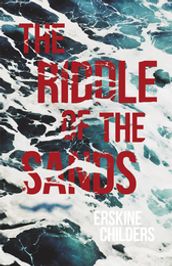 The Riddle of the Sands