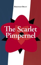 The Scarlet Pimpernel