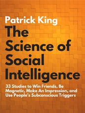 The Science of Social Intelligence