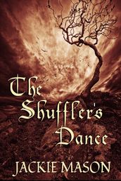 The Shuffler s Dance