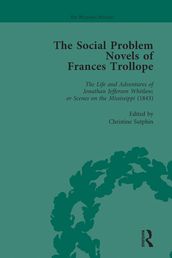 The Social Problem Novels of Frances Trollope Vol 1