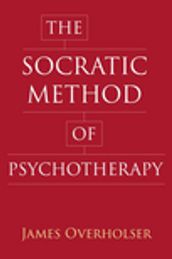 The Socratic Method of Psychotherapy