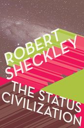 The Status Civilization