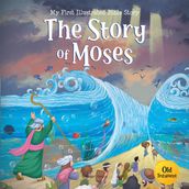 The Story of Moses