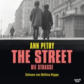 The Street - Die Straße (Ungekürzte Lesung)