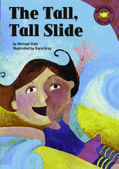 The Tall, Tall Slide