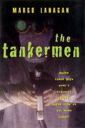 The Tankermen