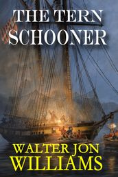 The Tern Schooner (Privateers & Gentlemen)