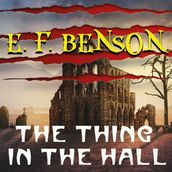 The Thing in the Hall