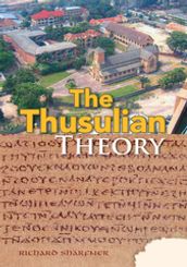 The Thusulian Theory