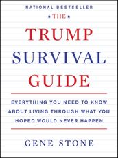 The Trump Survival Guide