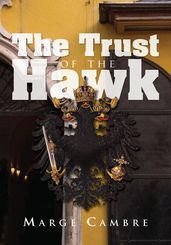 The Trust of the Hawk