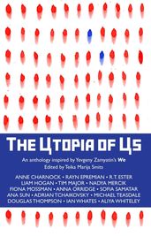 The Utopia of Us