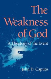 The Weakness of God