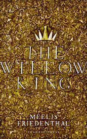 The Willow King