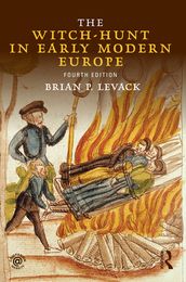 The Witch-Hunt in Early Modern Europe