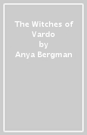 The Witches of Vardo