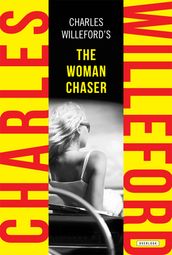 The Woman Chaser