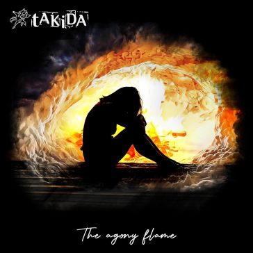 The agony flame - TAKIDA