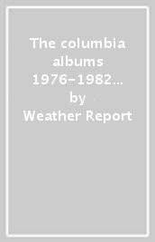 The columbia albums 1976-1982 the jaco y