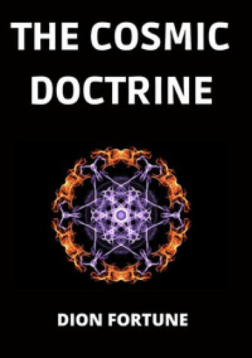 The cosmic doctrine - Fortune Dion