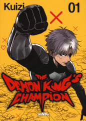 The demon king s champion. Vol. 1